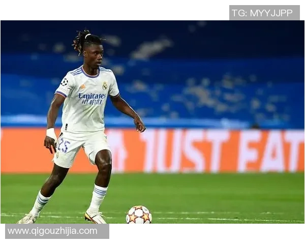 卡马文加的崛起与未来展望：年轻天才在足球世界的影响力分析