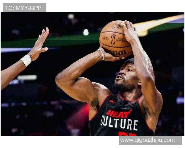 吉米巴特勒带领热火队再创辉煌展现领袖风范与不屈精神